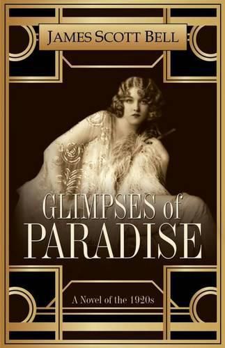 Glimpses of Paradise: A Novel of the 1920s