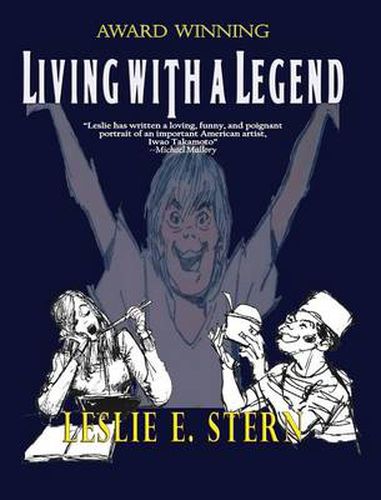 Cover image for Living with a Legend a Personal Look at Animation Legend Iwao Takamoto, Designer of Scooby-Doo