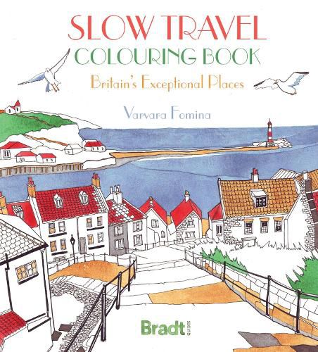 Cover image for Slow Travel Colouring Book: Britain's Exceptional Places