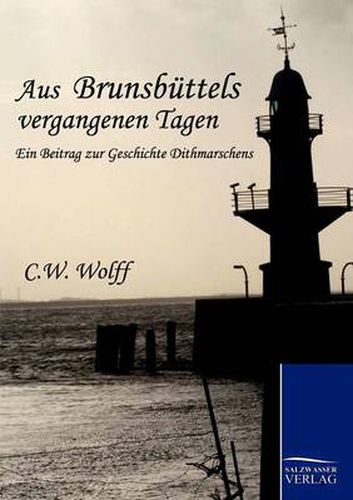 Cover image for Aus Brunsbuttels vergangenen Tagen