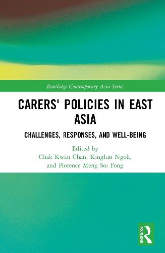 Cover image for Carers' Policies in East Asia