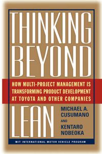 Cover image for Thinking Beyond Lean: How Multi Project Management Is Transforming Product Development at Toyota and O