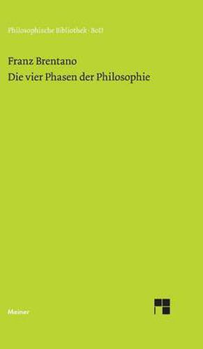 Die vier Phasen der Philosophie und ihr augenblicklicher Stand