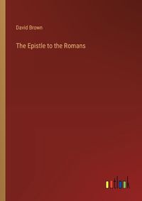 Cover image for The Epistle to the Romans