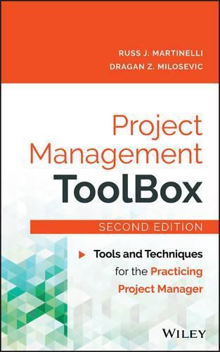 Cover image for Project Management ToolBox - Tools and Techniques for the Practicing Project Manager 2e