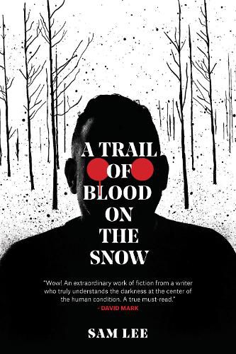 Cover image for A Trail of Blood on the Snow