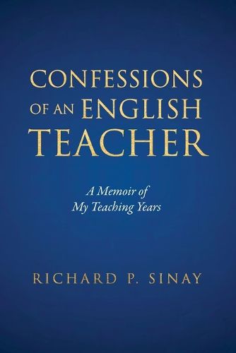 Confessions of An English Teacher