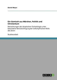 Cover image for Ein Gemisch Aus Marchen, Politik Und Christentum