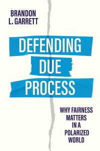 Cover image for Defending Due Process