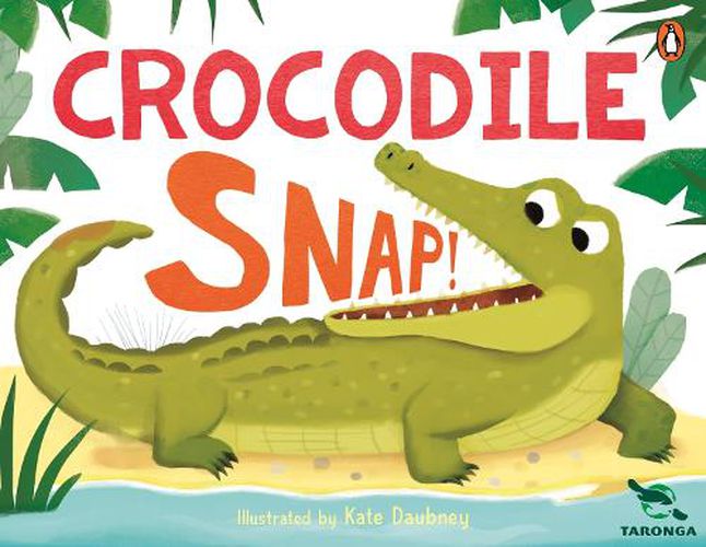 Cover image for Taronga: Crocodile Snap!