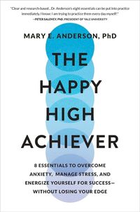 Cover image for The Happy High Achiever