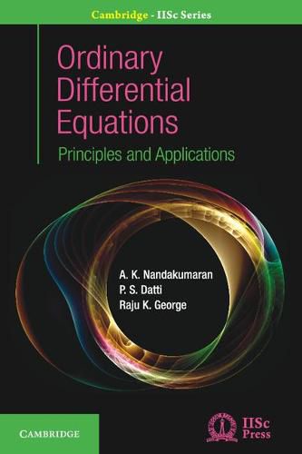 Ordinary Differential Equations: Principles and Applications