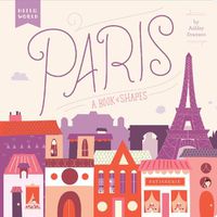 Cover image for Paris: A Book of Shapes