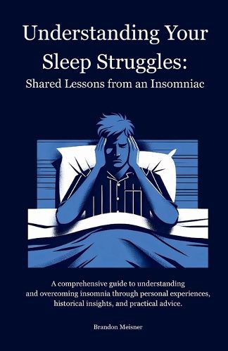 Cover image for Understanding Your Sleep Struggles