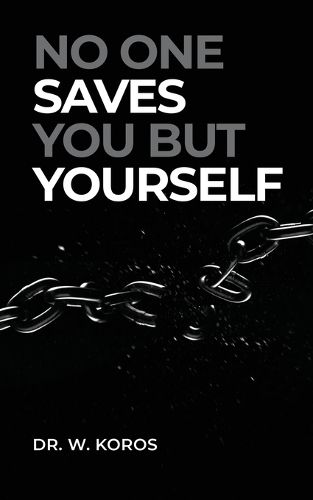 Cover image for No One Saves You but Yourself