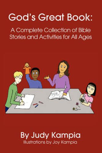 Cover image for God's Great Book: A Complete Collection of Bible Stories and Activities for All Ages