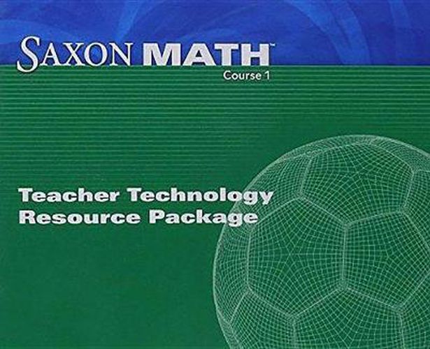 Cover image for Saxon Math Course 1: Teacher Technology Pack