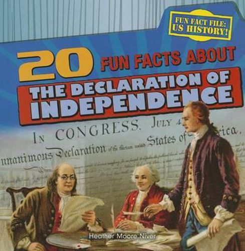 20 Fun Facts about the Declaration of Independence