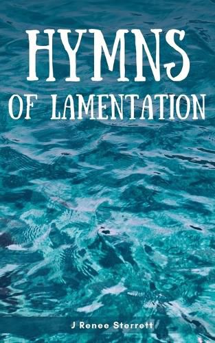 Cover image for Hymns of Lamentation