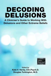 Cover image for Decoding Delusions