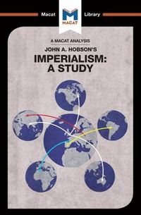 Cover image for An Analysis of John A. Hobson's Imperialism: A Study