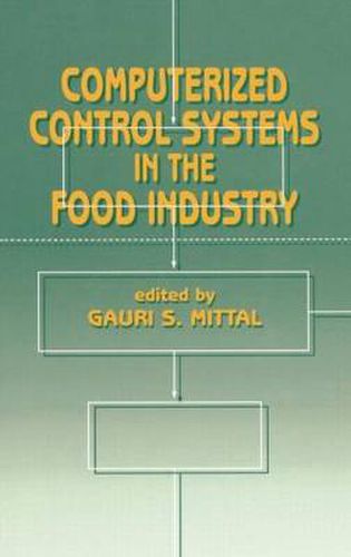 Cover image for Computerized Control Systems in the Food Industry