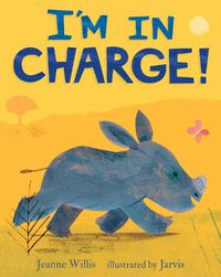 Cover image for I'm in Charge!