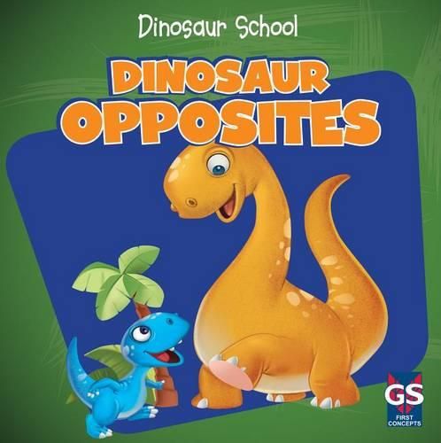 Cover image for Dinosaur Opposites