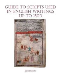 Cover image for Guide to Scripts Used in English Writings up to 1500