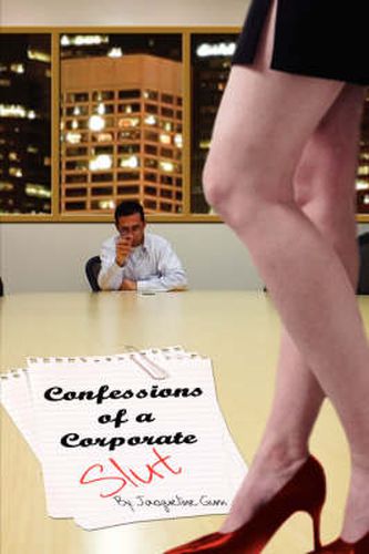 Cover image for Confessions of a Corporate Slut