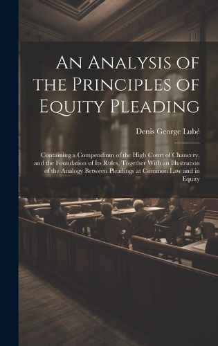 Cover image for An Analysis of the Principles of Equity Pleading