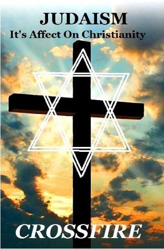 Cover image for Judaism, It's Affect On Christianity