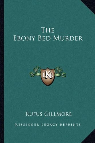 Cover image for The Ebony Bed Murder