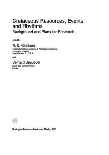 Cover image for Cretaceous Resources, Events and Rhythms: Background and Plans for Research