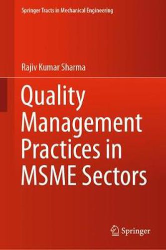 Cover image for Quality Management Practices in MSME Sectors