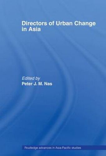 Cover image for Directors of Urban Change in Asia
