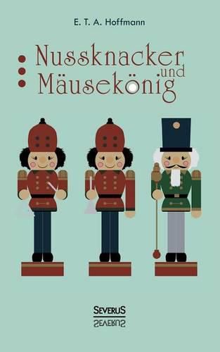 Cover image for Nussknacker und Mausekoenig