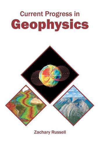 Cover image for Current Progress in Geophysics