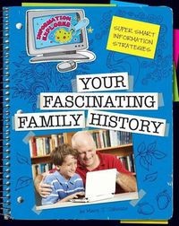 Cover image for Your Fascinating Family History