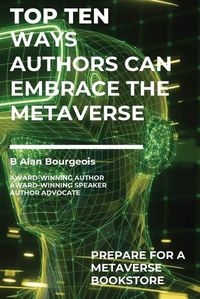 Cover image for Top Ten Ways Authors Can Embrace the Metaverse