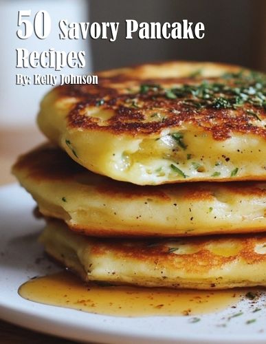 50 Savory Pancake Recipes