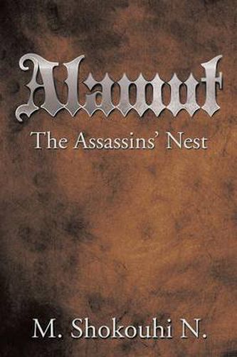 Cover image for Alamut, the Assassins' Nest