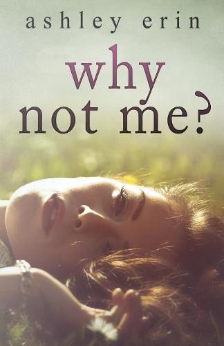 Cover image for Why Not Me?