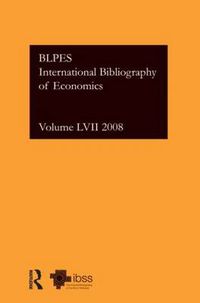 Cover image for IBSS: Economics: 2008 Vol.57: International Bibliography of the Social Sciences