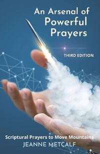 Cover image for An Arsenal of Powerful Prayers