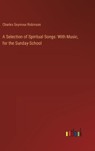 A Selection of Spiritual Songs