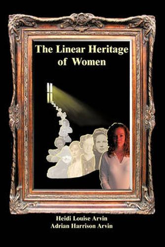 Cover image for The Linear Heritage of Women