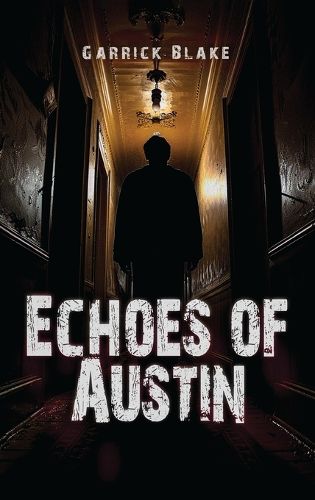 Echoes of Austin