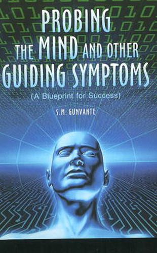 Cover image for Probing the Mind & Other Guiding Symptoms: A Blueprint for Success