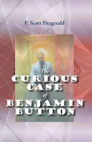 Cover image for The Curious Case of Benjamin Button